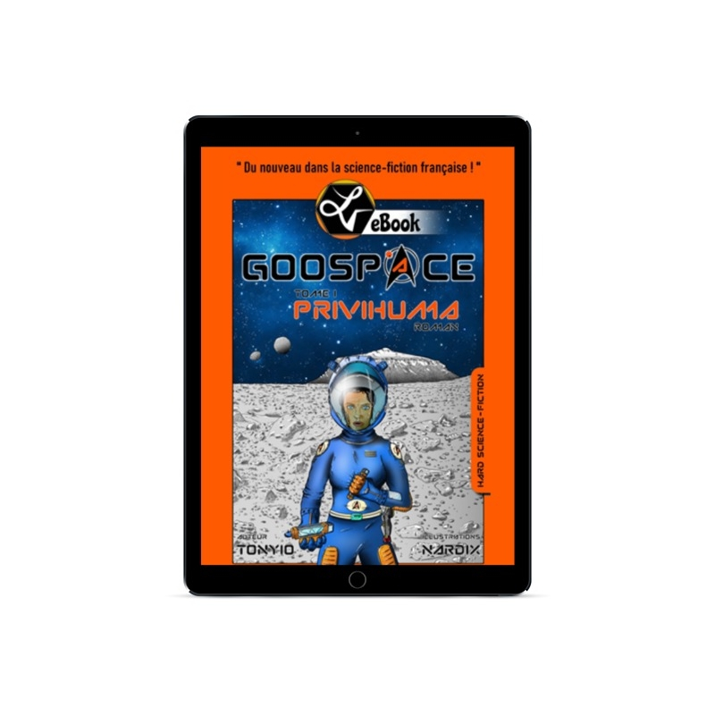 eBook GooSpace PriViHuma Tome 1 Jeunesse Tablette Ipad